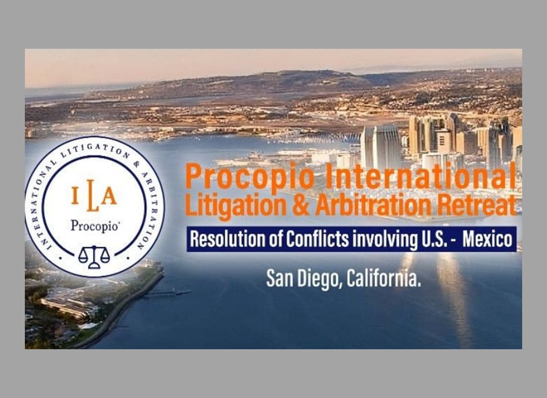 2025 Procopio International Litigation & Arbitration Retreat