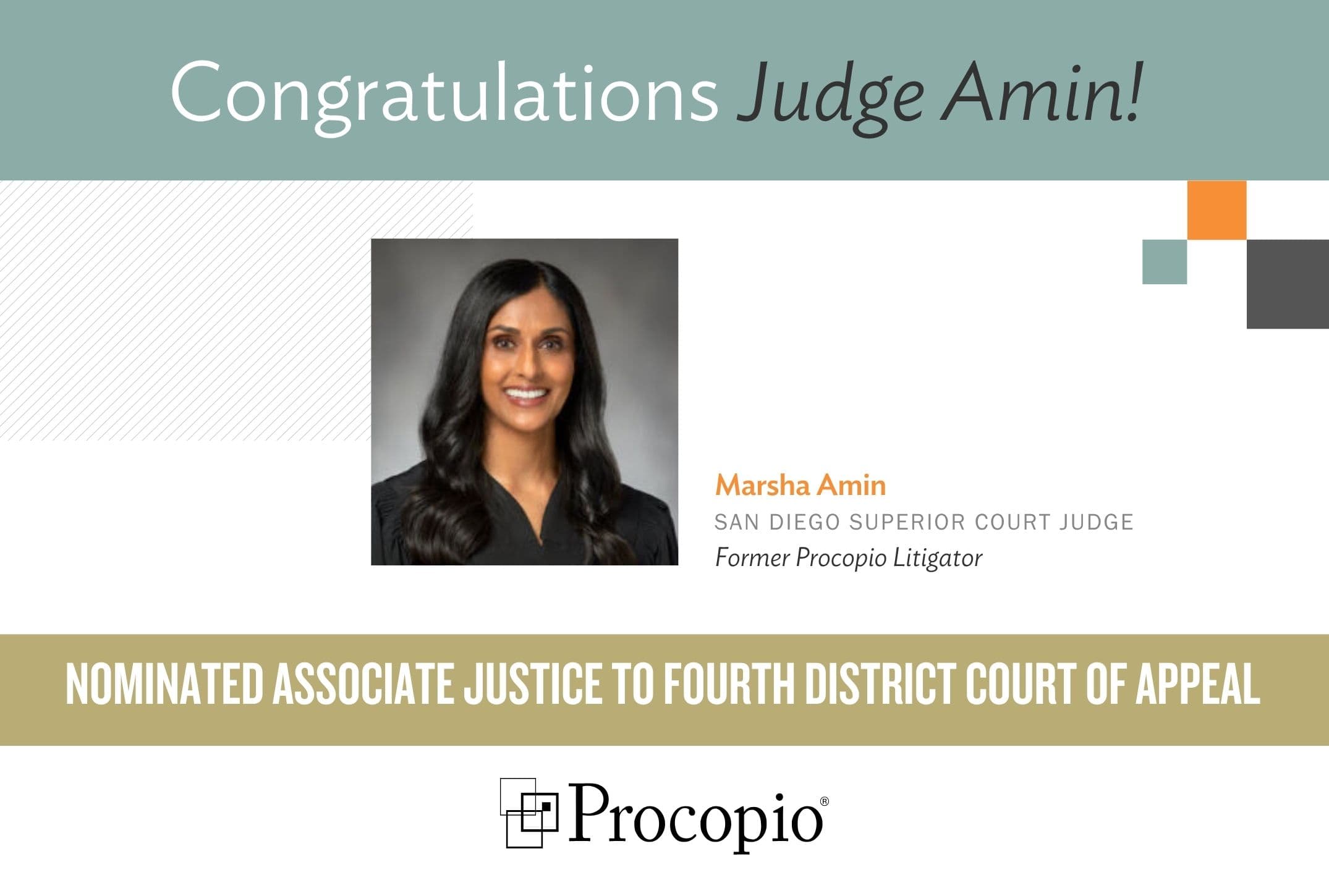 Superior Court Judge and Former Procopio Litigator Nominated to Serve as an Associate Justice to Fourth District Court of Appeal