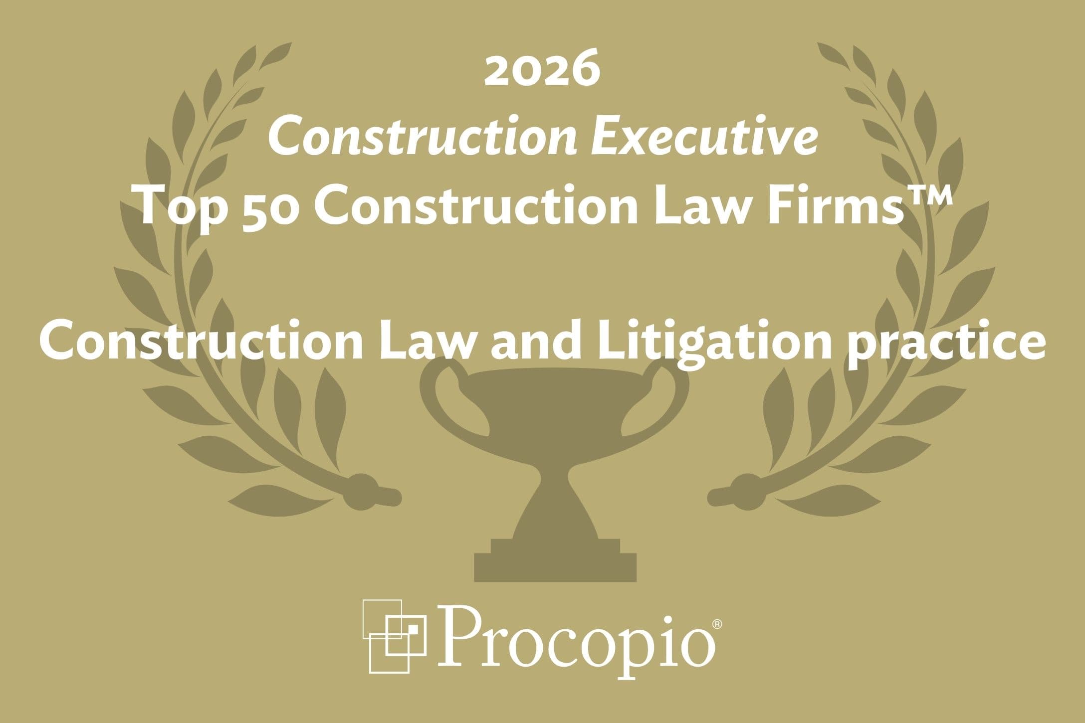 Procopio’s Construction Law and Litigation Practice Achieves Yet Another Accolade