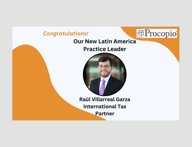 International Tax Partner Assumes Leadership of Procopio’s Latin America Practice
