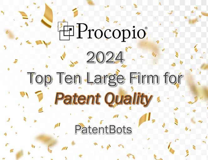 Procopio Named a Top Ten Law Firm for Patent Quality